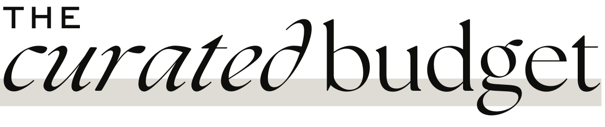 The Curated Budget